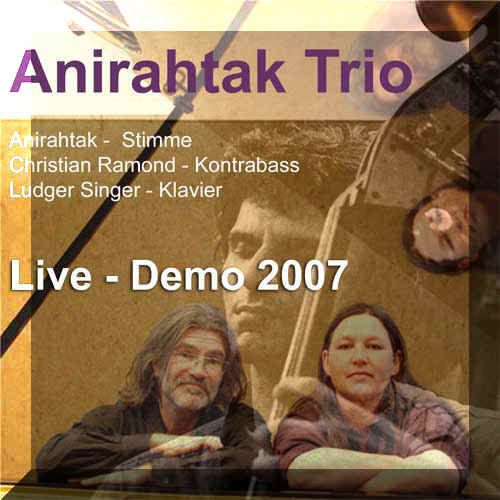 Anirahtak Trio mit Christian Ramond und Ludger Singer